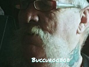 Buccuroobob