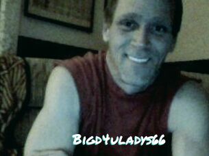 Bigd4uladys66
