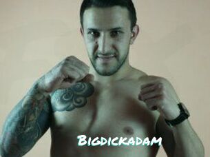 Bigdickadam