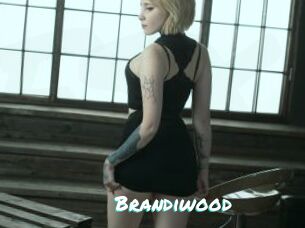 Brandiwood