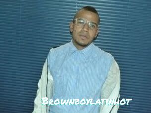 Brownboylatinhot