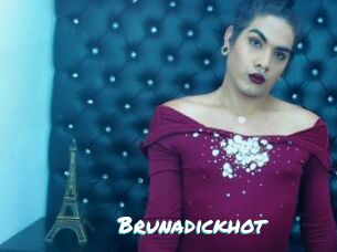 Brunadickhot
