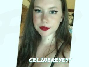 CELINEREYESS