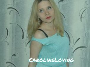 CarolineLoving