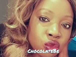 ChocolateBe