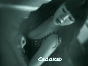 Crooked