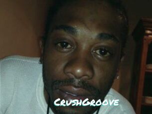 CrushGroove