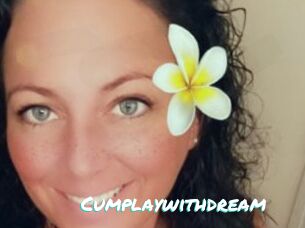 Cumplaywithdream
