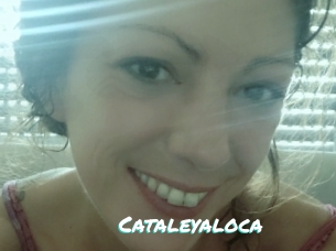 Cataleyaloca