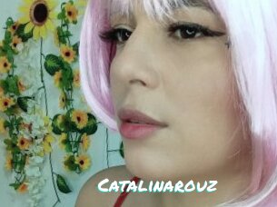 Catalinarouz