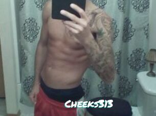 Cheeks313
