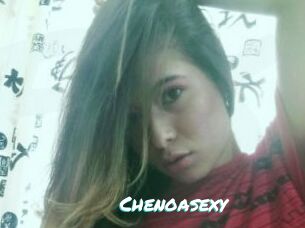 Chenoasexy