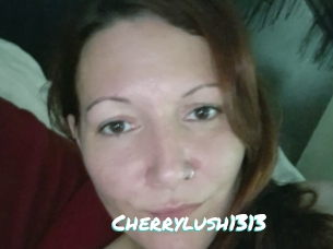 Cherrylush1313