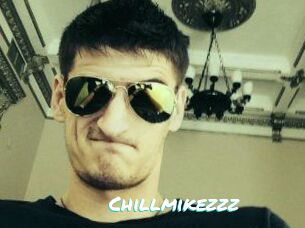 Chillmikezzz