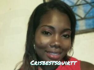Crisbestsquirtt