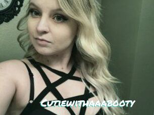 Cutiewithaaabooty