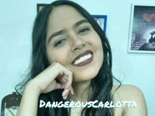 DangerousCarlotta