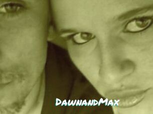 DawnandMax