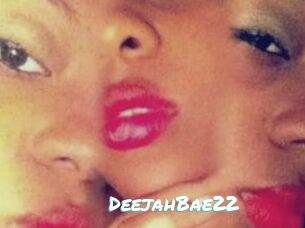 DeejahBae22