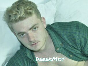 DerekMist