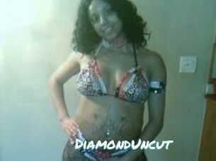 DiamondUncut
