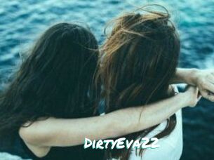 DirtyEva22