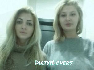 DirtyyLovers