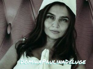 DominaPaulinaDeluge