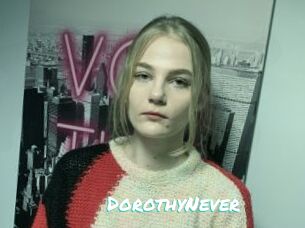 DorothyNever