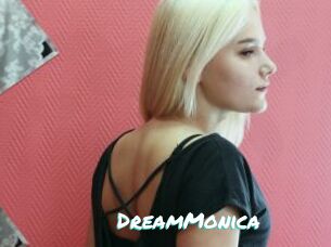 DreamMonica