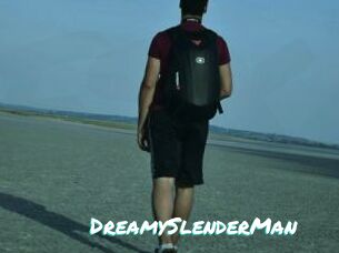 DreamySlenderMan