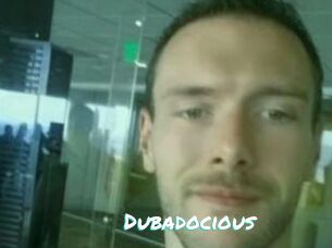 Dubadocious