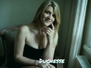 Duchesse