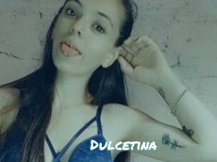 Dulcetina
