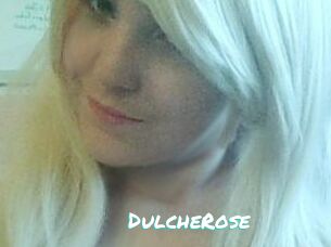 DulcheRose