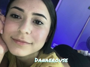 Danaerouse