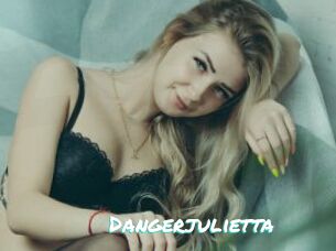 Dangerjulietta