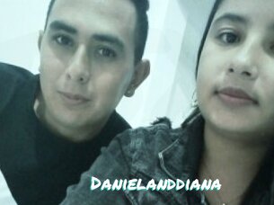 Danielanddiana