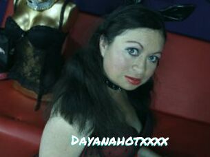 Dayanahotxxxx