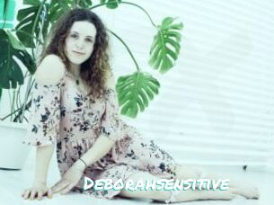 Deborahsensitive