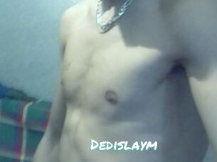 Dedislaym