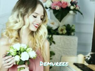 Demureee