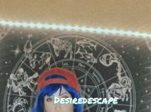 Desiredescape