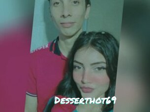 Desserthot69