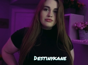 Destinykane