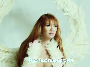 Destroyertrisha