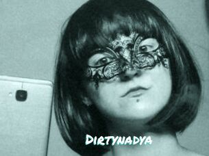 Dirtynadya