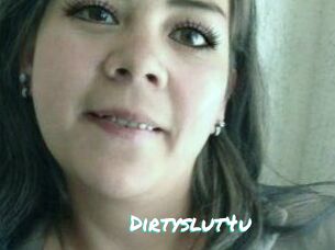 Dirtyslut4u