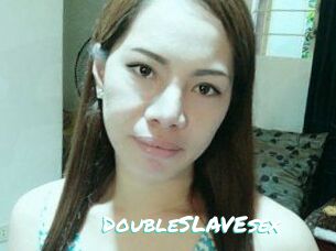 DoubleSLAVEsex