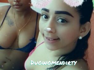 Duowomendirty